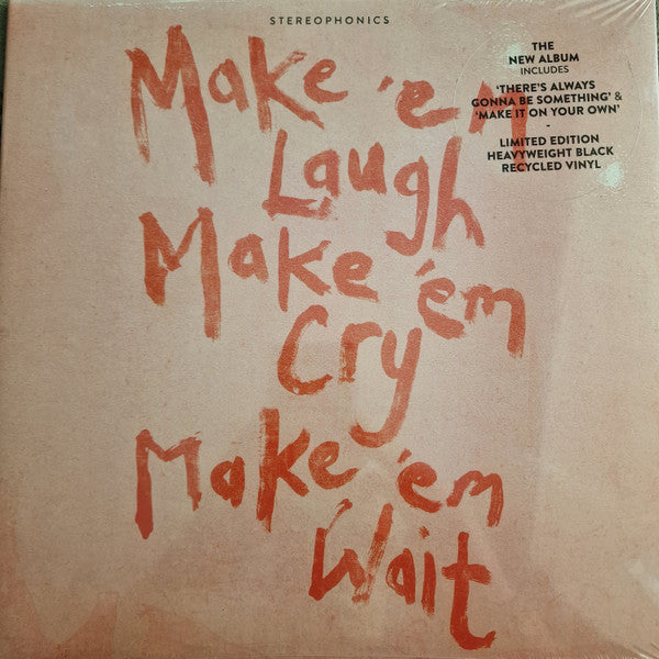 Stereophonics - Make 'Em Laugh, Make 'Em Cry, Make 'Em Wait
