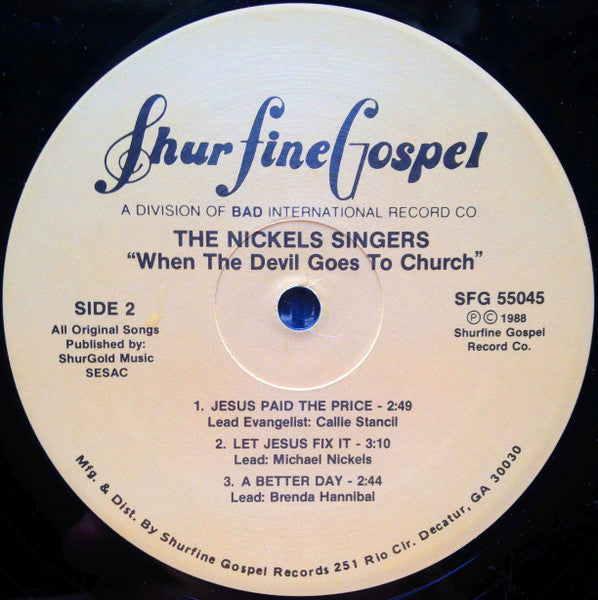 The Nickels Singers - When The Devil Goes To Church