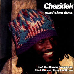 Chezidek - Mash Dem Down