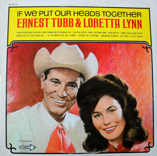 Ernest Tubb - If We Put Our Heads Together