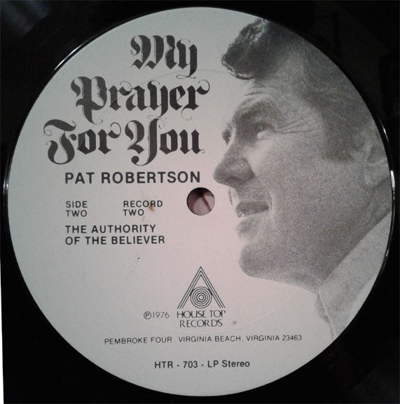 Pat Robertson - My Prayer For You