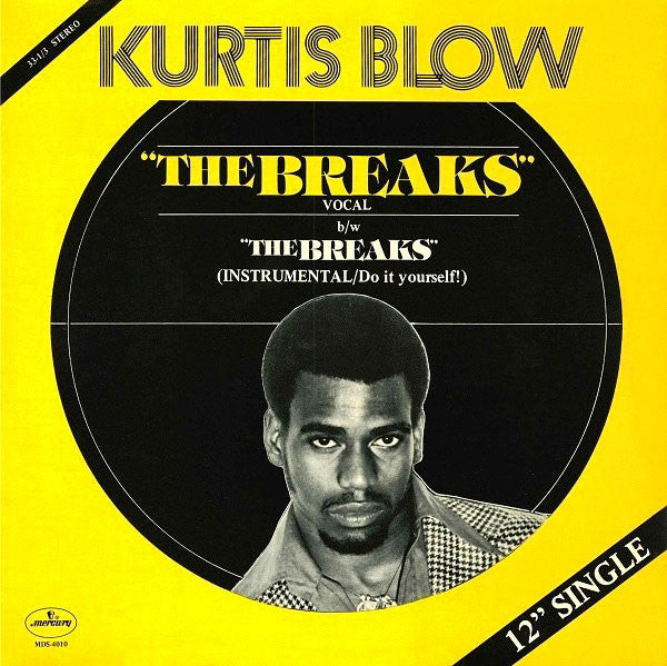 Kurtis Blow - The Breaks