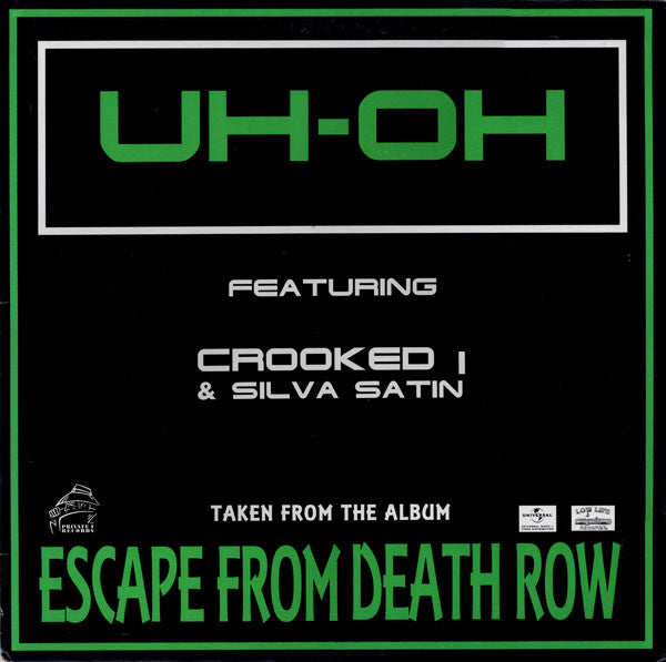 Crooked I - Uh-Oh / Do Your Thing