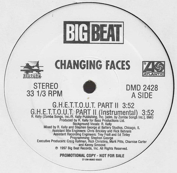 Changing Faces - G.H.E.T.T.O.U.T. Part II