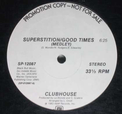 Club House - Superstition / Good Times (Medley)