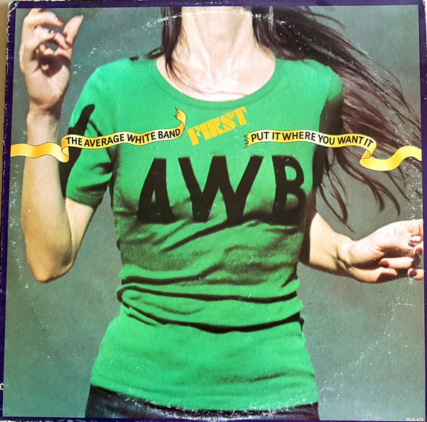 Average White Band - Put It Where You Want It