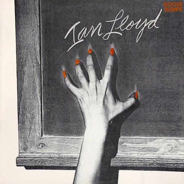 Ian Lloyd - Goose Bumps