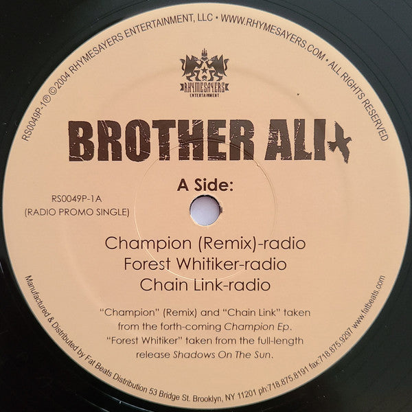 Brother Ali - Champion / Forest Whitiker / Chain Link