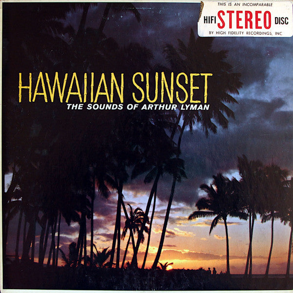 Arthur Lyman - Hawaiian Sunset