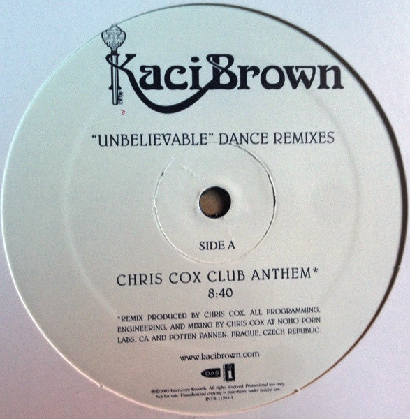 Kaci Brown - Unbelievable (Dance Remixes)