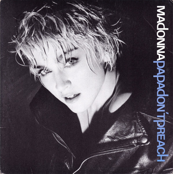 Madonna - Papa Don't Preach