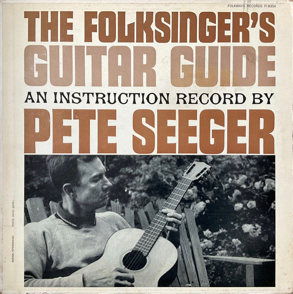 Pete Seeger - The Folksinger's Guitar Guide: An Instruction Record By Pete Seeger