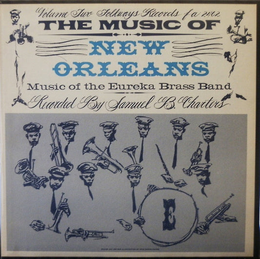 Eureka Brass Band - The Music Of New Orleans, Vol. 2: Music Of The Eureka Brass Band