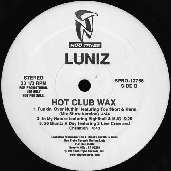 Luniz - Hot Club Wax