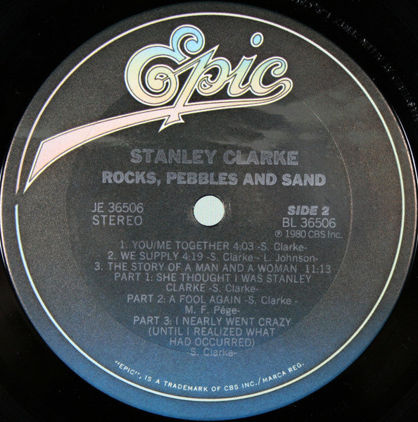 Stanley Clarke - Rocks, Pebbles And Sand
