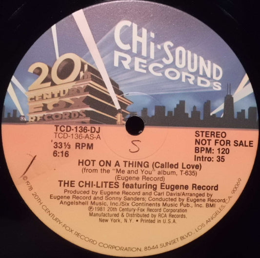The Chi-Lites - Hot On A Thing (Called Love)