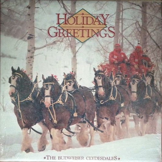 Holiday Greetings: The Budweiser Clydesdales
