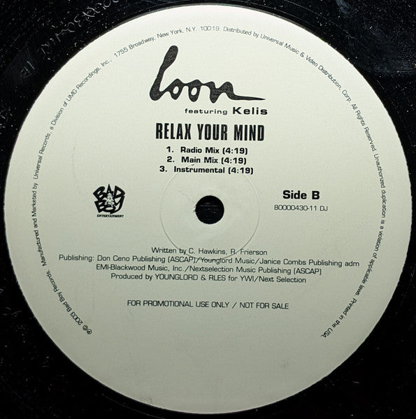 Loon - How You Want That / Relax Your Mind