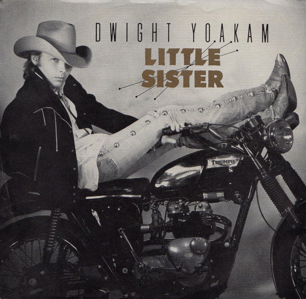 Dwight Yoakam - Little Sister