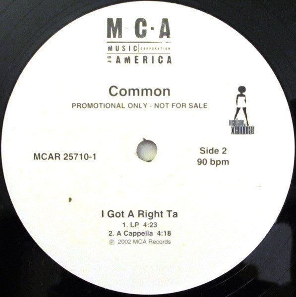 Common - I Got A Right Ta