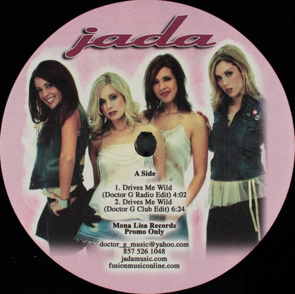 Jada (11) - Drives Me Wild / Indigo