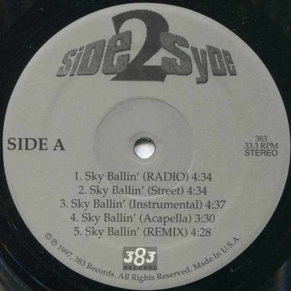 Side 2 Syde - Sky Ballin'