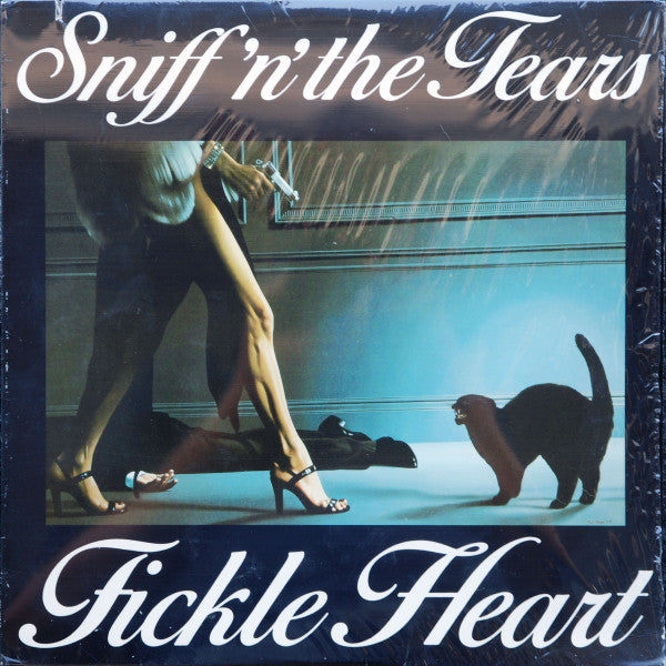 Sniff 'n' the Tears - Fickle Heart