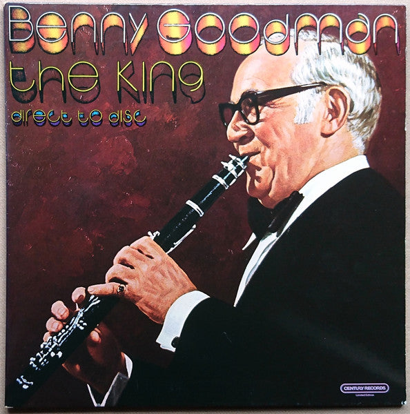 Benny Goodman - The King