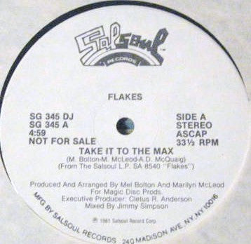 Take It To The Max / Flakes Rap