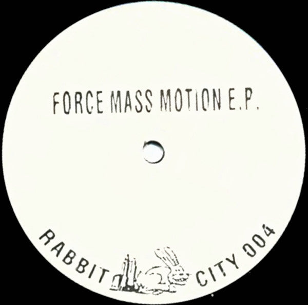 Force Mass Motion E.P.