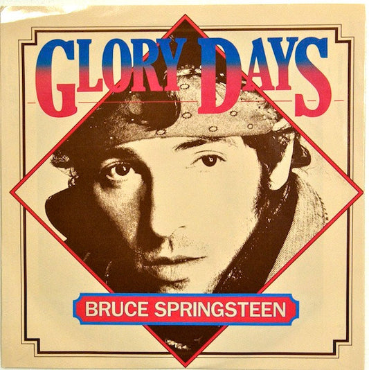 Bruce Springsteen - Glory Days