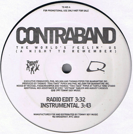 Contraband (4) - The World's Feelin' Us (A Night To Remember)