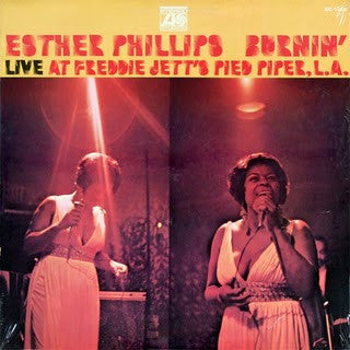 Esther Phillips - Burnin' (Live At Freddie Jett's Pied Piper, L.A.)