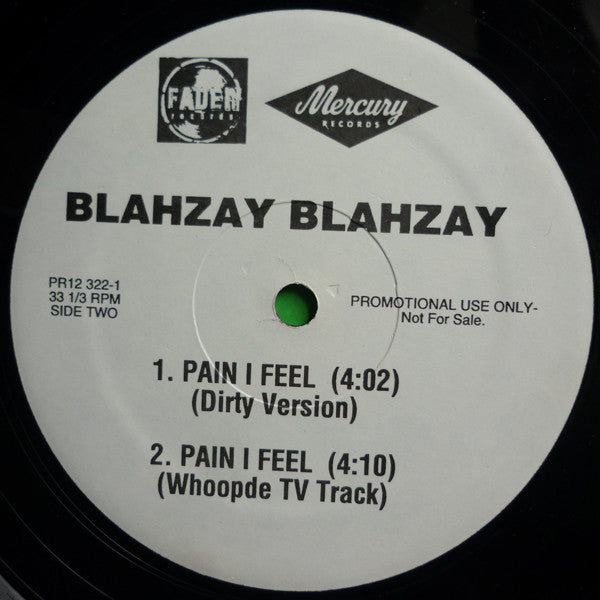 Blahzay Blahzay - Pain I Feel
