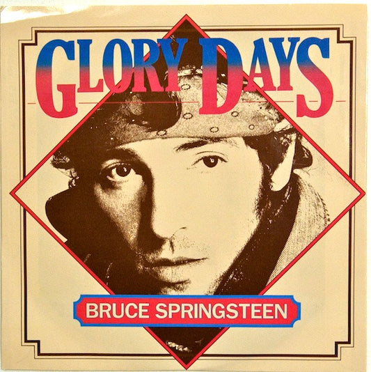 Bruce Springsteen - Glory Days
