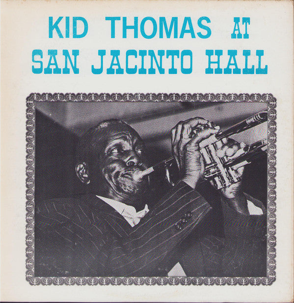 Kid Thomas At San Jancinto Hall