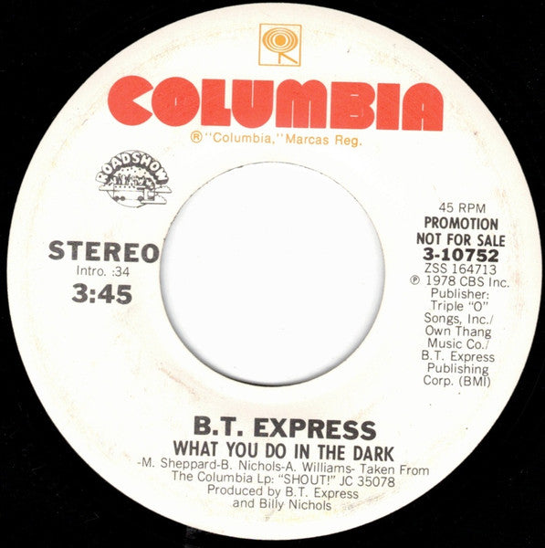 B.T. Express - What You Do In The Dark