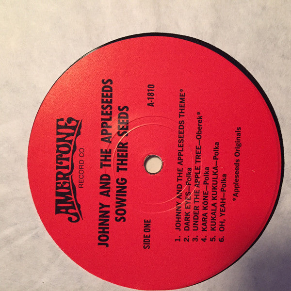 Johnny and the Appleseeds - Sowing Their Seeds