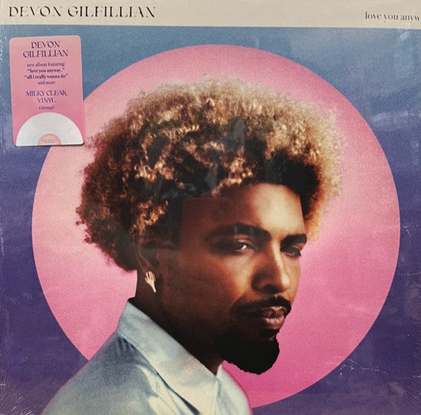 Devon Gilfillian - Love You Anyway [MILKY CLEAR VINYL]