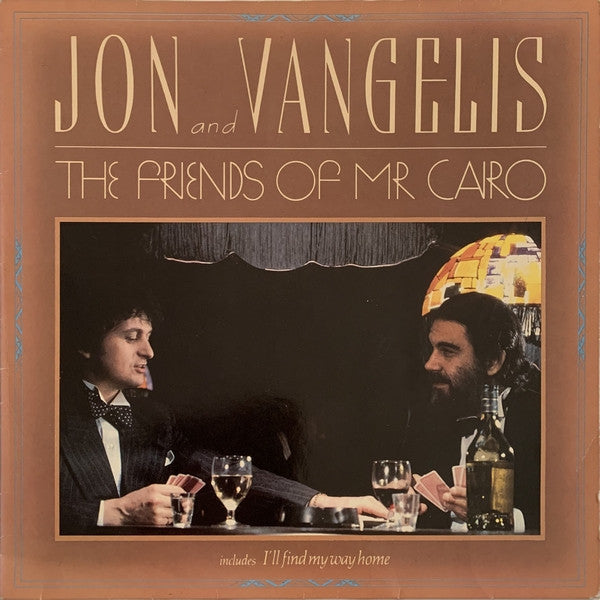 Jon & Vangelis - The Friends Of Mr Cairo