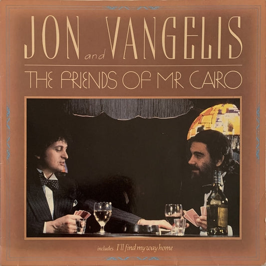 Jon & Vangelis - The Friends Of Mr Cairo