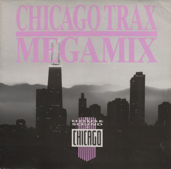 Various - Chicago Trax Megamix