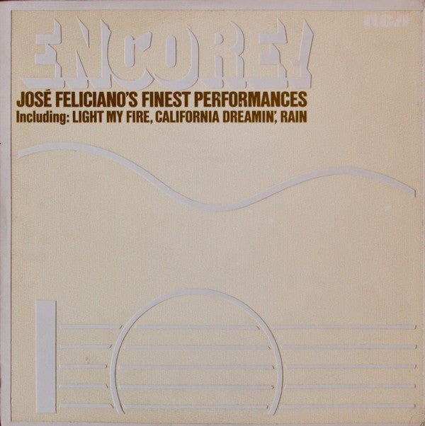 Encore! José Feliciano's Finest Performances