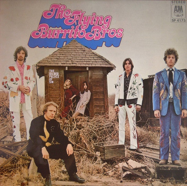 The Flying Burrito Bros - The Gilded Palace Of Sin