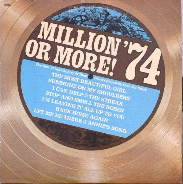 Country Road - Million Or More! '74