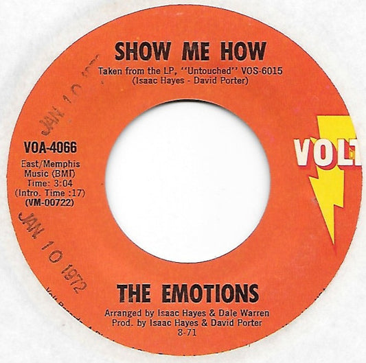 The Emotions - Show Me How / Boss Love Maker