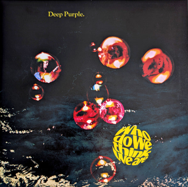 Deep Purple - Who Do We Think We Are