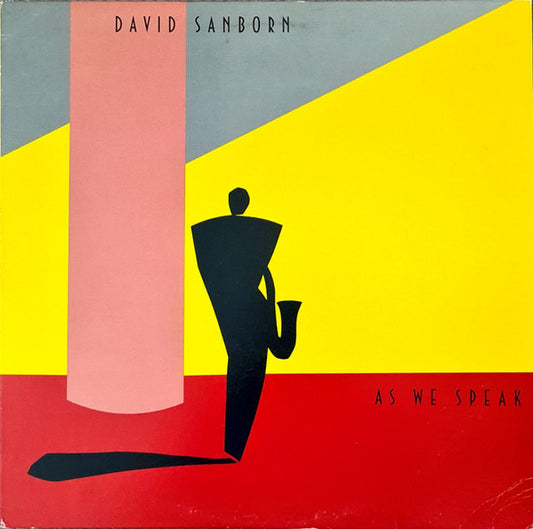 David Sanborn - As We Speak