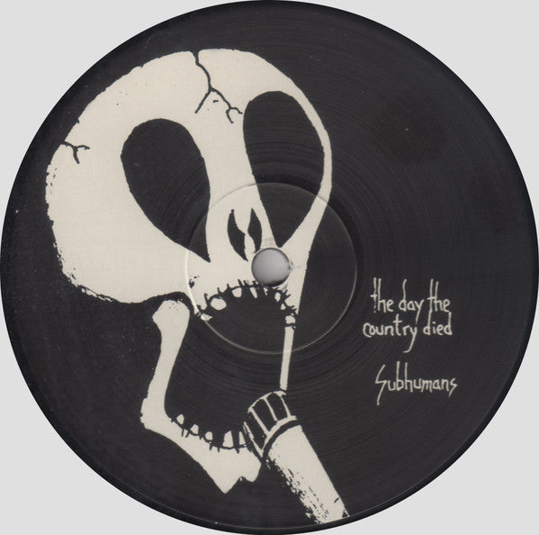 Subhumans - The Day The Country Died