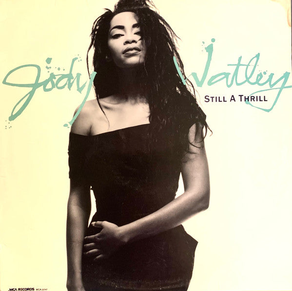 Jody Watley - Still A Thrill